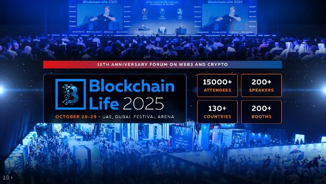 The 15th Anniversary Blockchain Life Forum Gathers Global Crypto Leaders in Dubai on October 28&ndash;29!